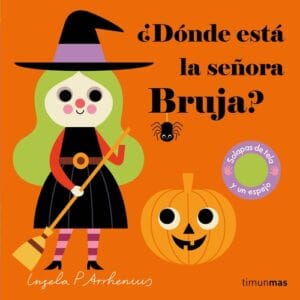 ¿Dónde está la señora bruja?