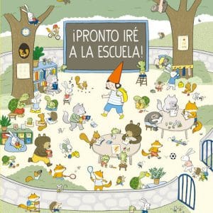 ¡Pronto iré a la escuela!