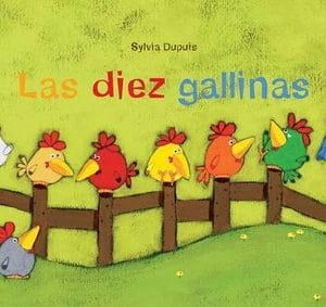 Las diez gallinas