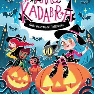 Anna Kadabra.Guia Secreta de Halloween